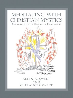 cover image of Meditating with Christian Mystics
